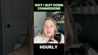 Why I Quit Doing Commissions as an Artist [upl. by Lockwood]