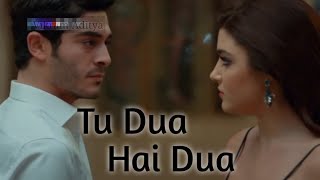 Tu Dua Hai Dua Full Video Original  Hayat Murat Version Song [upl. by Kahle]