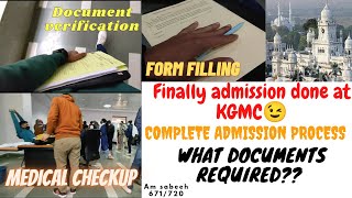 complete admission process in medical college आखिर सब काम हो ही गया😴 at KGMC for mbbs admission [upl. by Dione]