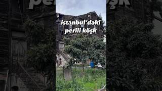 İstanbul’daki perili köşk [upl. by Enelez]