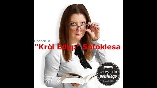 34 Zeszyt do polskiego  quotKról Edypquot Sofoklesa [upl. by Vinni466]