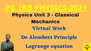 PG TRBPhysics  Unit 3 Classical Mechanics  Lagrangian equation De Alemberts principle [upl. by Zela]