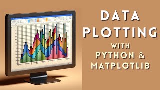 Plot Your Graphs with Python and Matplotlib [upl. by Myrah733]