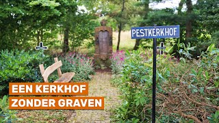 Het enige te bezoeken pestkerkhof van Nederland [upl. by Erdied]