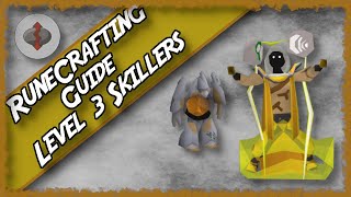 OSRS  1  99 Runecrafting Guide  Level 3 Skillers [upl. by Drais196]