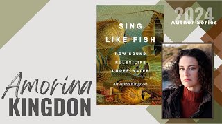 Author Series  Amorina Kingdon  Sing Like Fish [upl. by Llyrad]