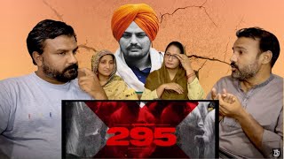 Reaction 295 Sidhu Moose Wala  Detailed Explain [upl. by Nerad]