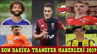 Transfer Haberleri 2019 🔥 FenerbahceGalatasarayTrabzonsporBeşiktaş [upl. by Sabina]