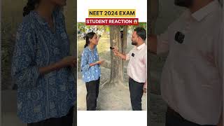 NEET Exam 5 May 2024  Student Reaction 😱 Exam Review neet neet2024 short [upl. by Ardnuhs]