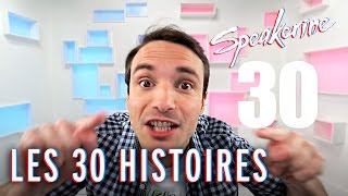 Les 30 histoires  Speakerine [upl. by Acisey942]