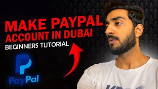 How To Create PayPal Account In Dubai  How To Receive International Payments In UAE [upl. by Dranyam65]