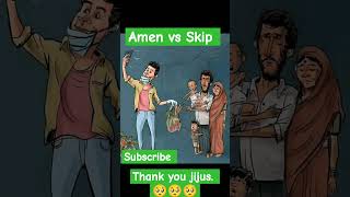 Amen vs skip and THAKYOU load Jijus my everything sad deepmeaning [upl. by Annohsal]