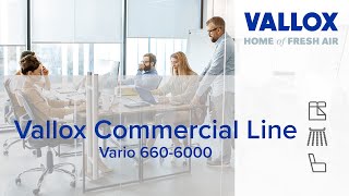 Vallox Commercial Line – Gesamtsystem mit Planung amp Wirkung [upl. by Idel]