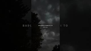 BADLON KI TARHA HI TO‿♡✨🎧💫  Aesthetic Status  shorts trending explore sad song viralvideo [upl. by Haze]