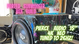 Ported Subwoofer Box Build Single 15quot subwoofer with aero port tuned to 26HZ [upl. by Longerich922]