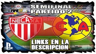 AMÉRICA VS NECAXA  4 DE DICIEMBRE 2016  SEMIFINAL PARTIDO 2 LIGA MX ONLINE EN VIVO FIFA 17 [upl. by Assyle]