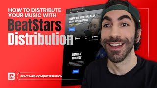 How To Distribute Your Music with BeatStars Distribution [upl. by Gross]