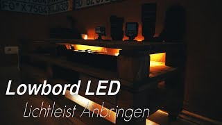 Lowbord LED Lichtleiste Anbringen PFperfomance [upl. by Leirua]