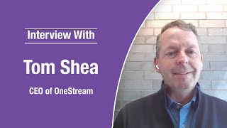 OneStream CEO Tom Shea [upl. by Nebe]