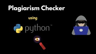 Plagiarism Checker using Python [upl. by Sheridan]