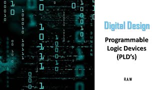 Digital Design  Lec 6  Programmable Logic Devices PLD’s  PROM  PLA  PAL [upl. by Norud]