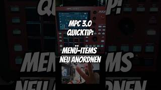 MPC 30 Quicktip MenüItems neu anordnen [upl. by Milman]