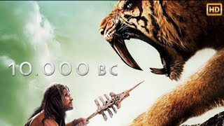 10000 BC 2008 Movie  Hollywood Action Movie English Thriller Movie  Reviews amp Fact [upl. by Boycey]