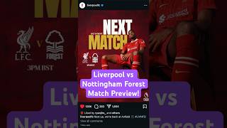 LiverpoolFC vs Nottingham Forest match preview What are your scoreteam predictions [upl. by Brass332]