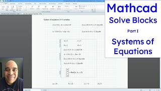 PTC Mathcad Prime  Solve Blocks Part 1  Solving a System of Equations [upl. by Nerra126]