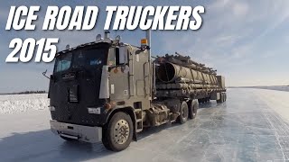 Ice Road Truckers 2015 [upl. by Anayrb695]