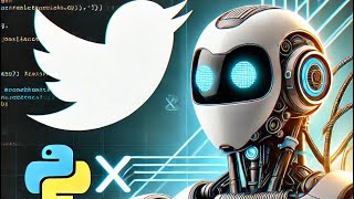 Crear un bot con Python en Twitter [upl. by Annairol]