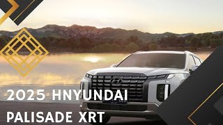 2025 Hnyundai Palisade XRT Revealed [upl. by Stilla]