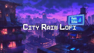 Chill Lofi Hip Hop Music 🌧️ Rainy Lofi Playlist to relax focus to 💿 Retro Japanese Town Ambience [upl. by Tamas]