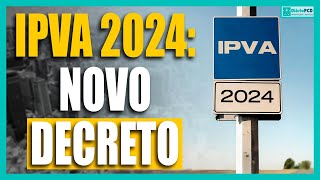 IPVAPcD decreto regulamenta isenção 2024 [upl. by Annehs]