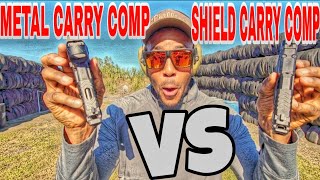 SMITH AND WESSON METAL CARRY COMP VS SampW SHIELD PLUS CARRY COMP GUNS [upl. by Yhtnomit]