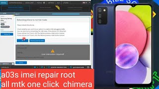 a03s all mtk Samsung root imei repair with chimera [upl. by Karee]