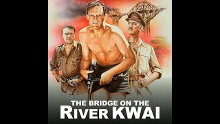 Bridge on the River Kwai movie analysis [upl. by Atinaj]