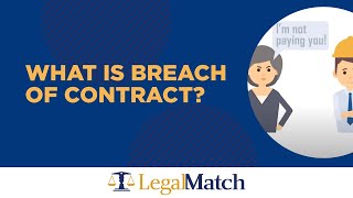 What is Breach of Contract [upl. by Lseil]