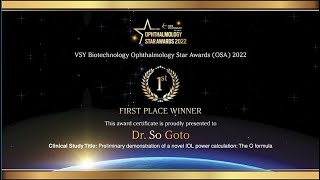 Ophthalmology Star Awards 2022 First Place Winner Dr So Goto [upl. by Leeland]