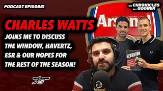 CHARLES WATTS ON THE JANUARY TRANSFER WINDOW amp ARSENALS RECENT STRUGGLES  CharlesWattsAFCnews [upl. by Lunetta]