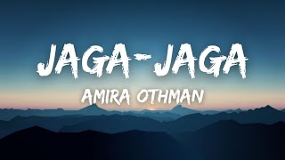 Amira Othman  Jagajaga Lirik [upl. by Icak]