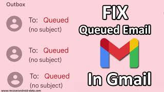 How To Fix Queued Email In Gmail [upl. by Nirel]