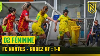 Le résumé de FC Nantes  Rodez AF 10 [upl. by Elleynod566]