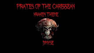 Pirates of the Caribbean The Kraken Theme Cover DMYSE [upl. by Kramer]