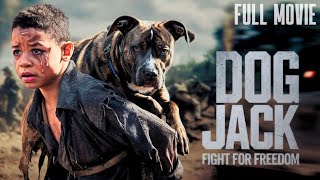 Dog Jack  Hope Drama War Movie  Hollywood Free Movie [upl. by Hortensa]