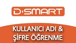 DSMART KULLANICI ADI ve Şifre ÖĞRENME [upl. by Brena]