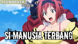 plunderer Episode 06 SUB INDONESIA Anime seru [upl. by Massab]