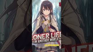 Loner Life in Another World preview [upl. by Gibbons187]