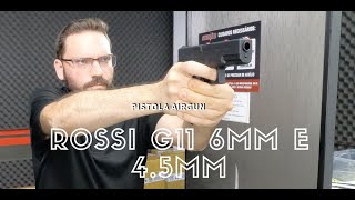 Pistola Airgun Rossi G11 45mm e G11 6mm Co2 Glock 19 NBB [upl. by Ditzel]