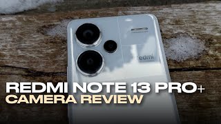 Redmi Note 13 Pro 5G  Cinematic Camera Review [upl. by Ayikal]